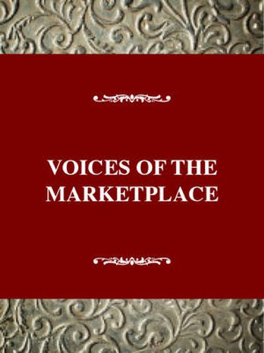 Voices of the Market Place: American Thought and Culture, 1830-1860