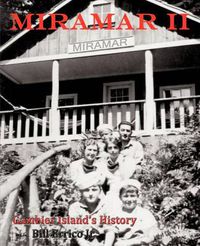 Cover image for Miramar II: Gambier Island's History