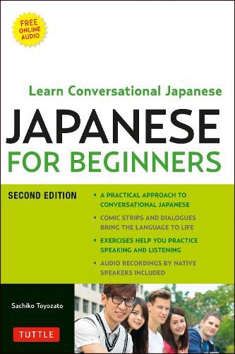 Cover image for Japanese for Beginners: Learning Conversational Japanese - Second Edition (Includes Online Audio)