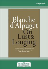 Cover image for On Lust & Longing