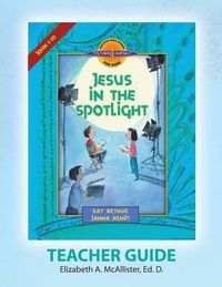 Cover image for Discover 4 Yourself(r) Teacher Guide: Jesus in the Spotlight