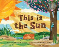 Cover image for This Is the Sun