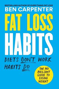 Cover image for Fat Loss Habits