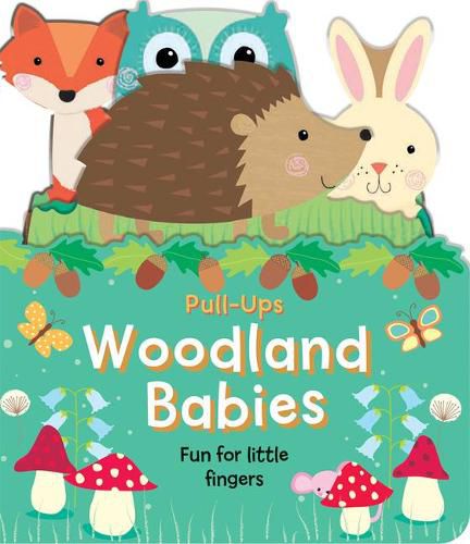 Cover image for Woodland Babies: Fun for Little Fingers