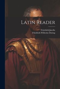 Cover image for Latin Reader