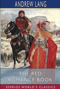 Cover image for The Red Romance Book (Esprios Classics)