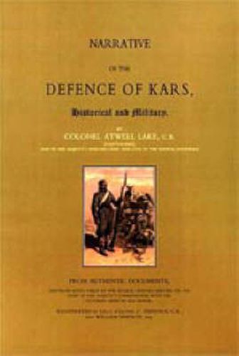 Cover image for Narrative of the Defence of Kars