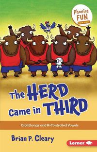 Cover image for The Herd Came in Third: Diphthongs and R-Controlled Vowels