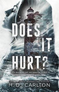 Cover image for Does It Hurt?