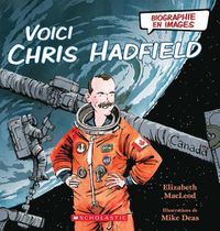 Cover image for Biographie En Images: Voici Chris Hadfield