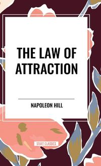 Cover image for The Law of Attraction