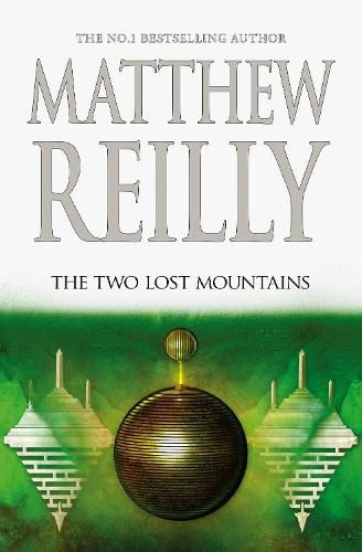 The Two Lost Mountains (A Jack West Jr, Book 6)