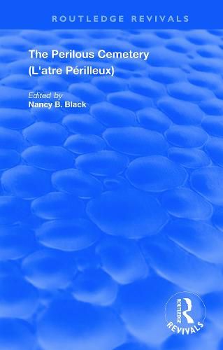 Cover image for The Perilous Cemetery (L'atre Perilleux)