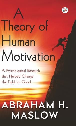 Cover image for A Theory of Human Motivation (Hardcover Library Edition)