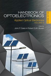 Cover image for Handbook of Optoelectronics: Applied Optical Electronics (Volume Three)