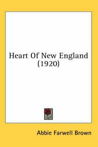 Cover image for Heart of New England (1920)