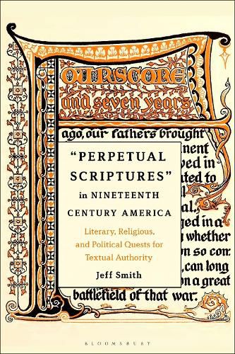 Perpetual Scriptures in Nineteenth-Century America