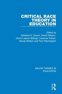 Cover image for Critical Race Theory in Education (4-vol. set)