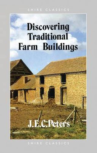 Cover image for Discovering Traditional Farm Buildings