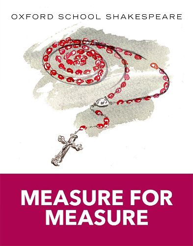 Cover image for Oxford School Shakespeare: Measure for Measure