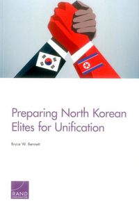 Cover image for Preparing North Korean Elites for Unification