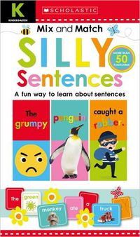Cover image for Mix & Match Silly Sentences Kindergarten Workbook: Scholastic Early Learners (Workbook)