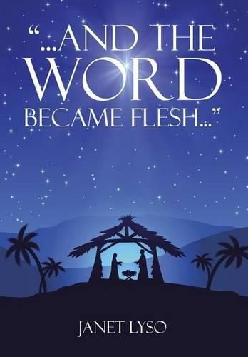 Cover image for And the Word Became Flesh