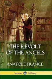 Cover image for The Revolt of the Angels