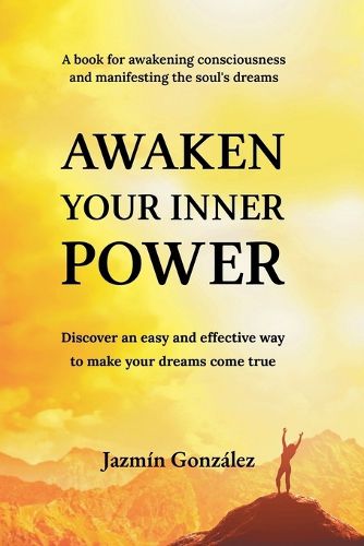 Cover image for Awaken Your Inner Power