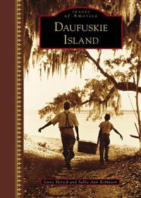 Cover image for Daufuskie Island