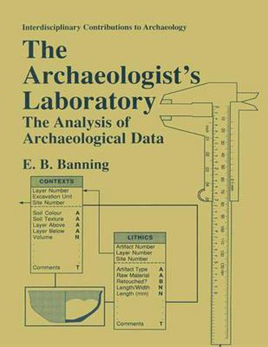 Cover image for The Archaeologist's Laboratory: The Analysis of Archaeological Data