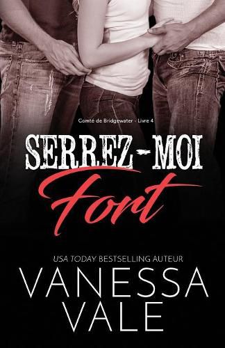 Cover image for Serrez-moi fort: Grands caracteres