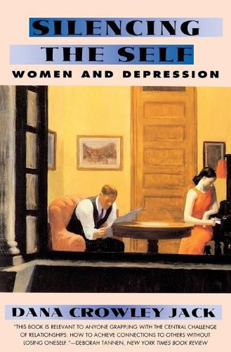 Cover image for Silencing the Self: Depression and Women