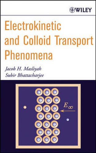 Cover image for Electrokinetic and Colloid Transport Phenomena