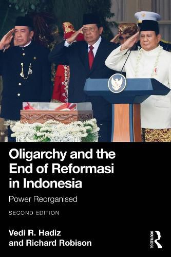 Cover image for Oligarchy and the End of Reformasi in Indonesia