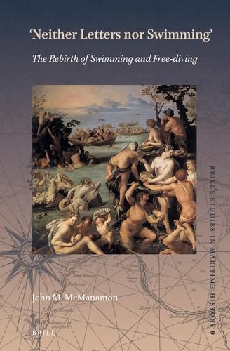 Cover image for Neither Letters nor Swimming : The Rebirth of Swimming and Free-diving
