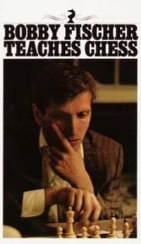 Cover image for Bobby Fischer Teaches Chess