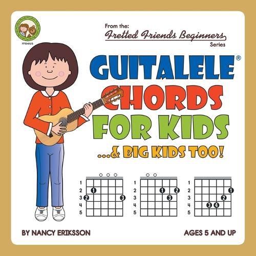 Cover image for Guitalele Chords For Kids...& Big Kids Too!