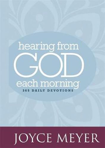 Cover image for Hearing from God Each Morning: 365 Daily Devotions