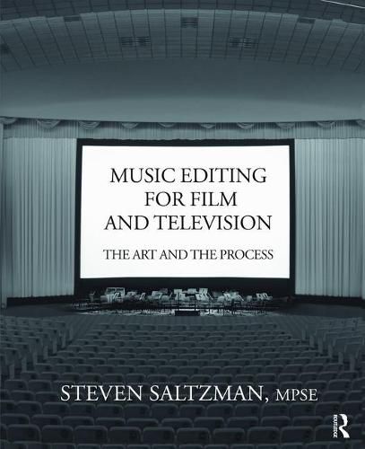 Cover image for Music Editing for Film and Television: The Art and the Process