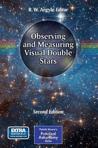 Cover image for Observing and Measuring Visual Double Stars