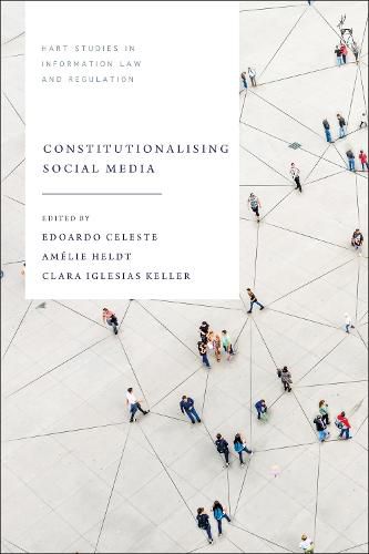 Cover image for Constitutionalising Social Media