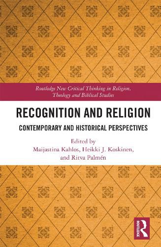 Cover image for Recognition and Religion: Contemporary and Historical Perspectives