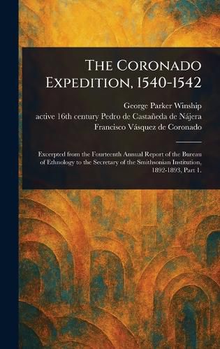 Cover image for The Coronado Expedition, 1540-1542