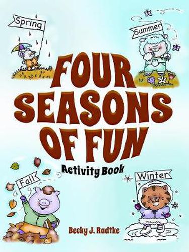 Cover image for Four Seasons of Fun Activity Book