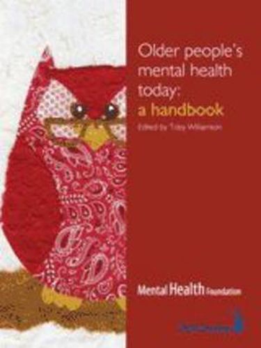 Cover image for Older People's Mental Health Today: A Handbook