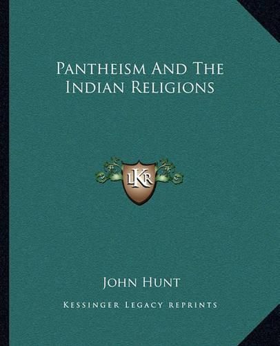 Pantheism and the Indian Religions