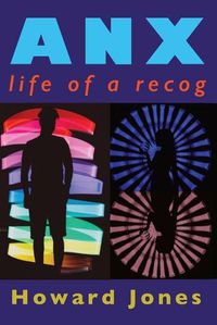 Cover image for Anx: life of a recog
