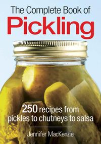 Cover image for Complete Book of Pickling