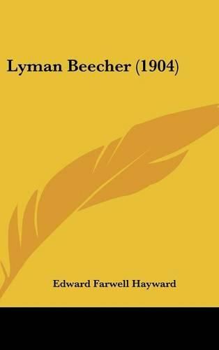 Lyman Beecher (1904)